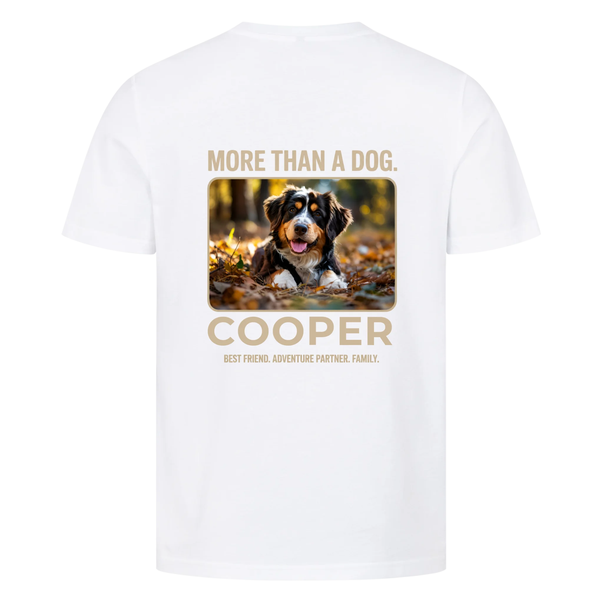 MORE THAN A DOG - personalisierbarer Premium T-Shirt